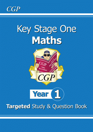 KS1 Maths Targeted Study & Question Book - Year 1 (for the New Curriculum)