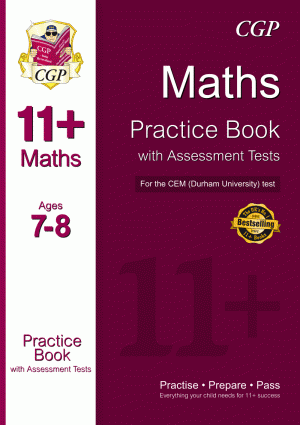 11+ Maths Practice Book with Assessment Tests (Ages 7-8) for the CEM Test