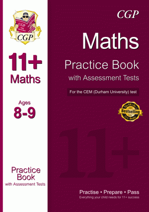 11+ Maths Practice Book with Assessment Tests (Ages 8-9) for the CEM Test